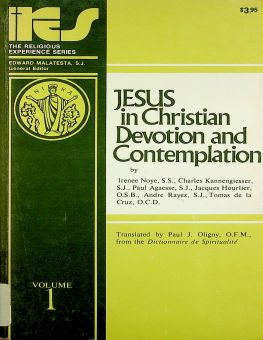 JESUS IN CHRISTIAN DEVOTION AND CONTEMPLATION